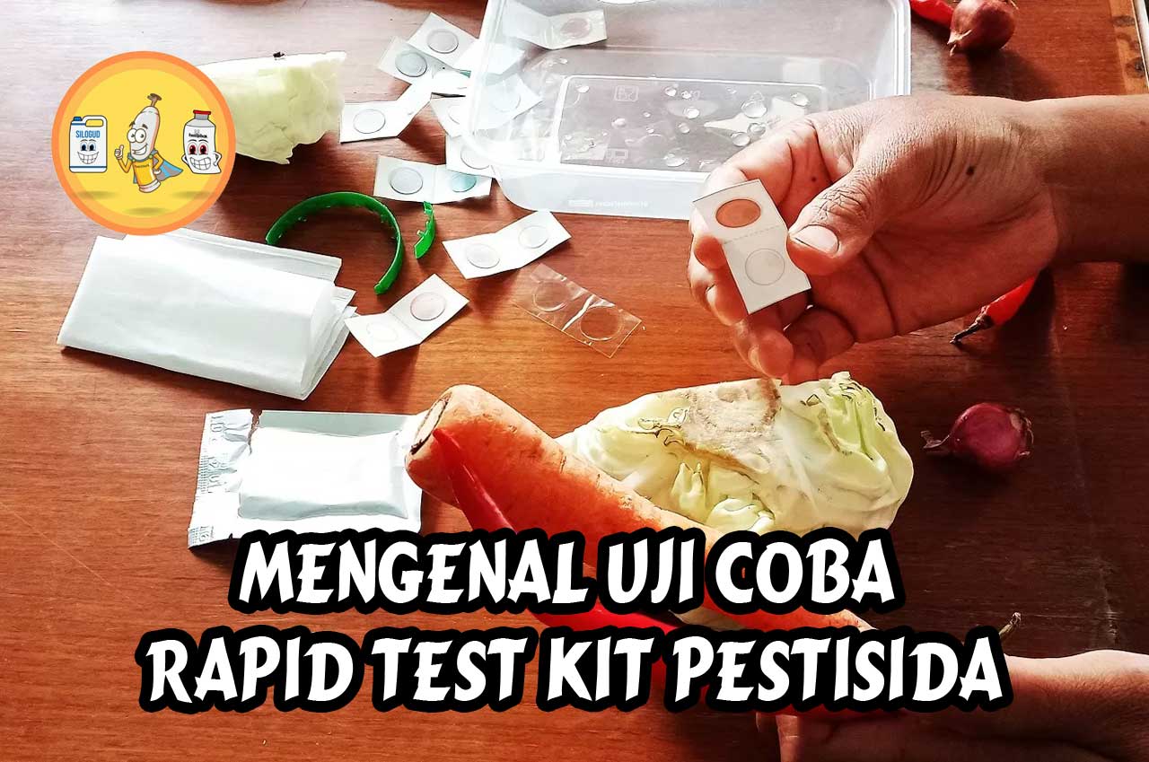 Mengenal Uji Coba Rapid Test Kit Pestisida